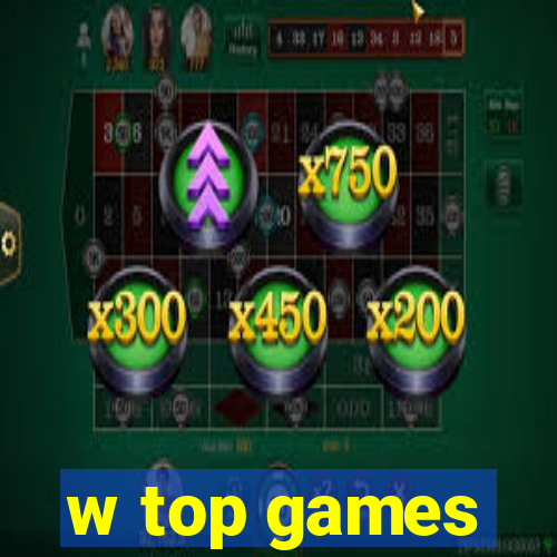 w top games